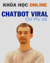 Chatbot Viral chi phí 0đ