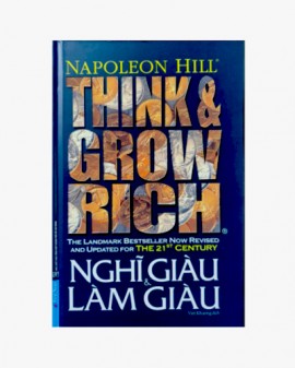 Sách Think & Grow Rich - Nghĩ Giàu Và Làm Giàu